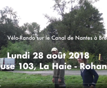 ☛ Lundi 27 août – Canal de Nantes à Brest – Du Relais 103 à Rohan : Trois échelles d’écluses – 51 écluses en 20 km !
